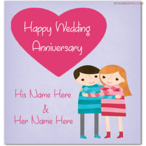 Wedding Anniversary Wish Card With Name Image