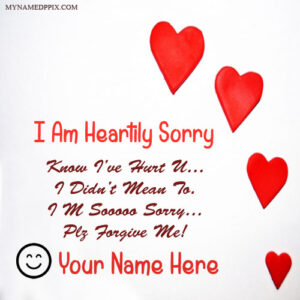 Write Name On Heartily Sorry Greeting Card Image