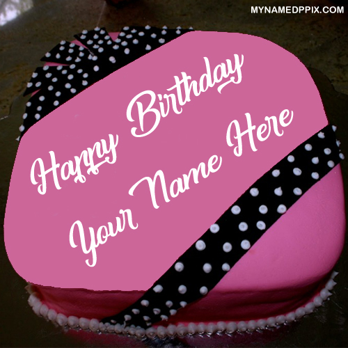 Beautiful Sweet Birthday Cake With Name DP Image Edit
