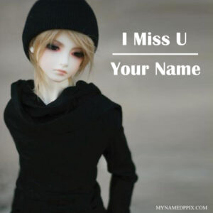 Name Printed Miss U Beautiful Doll Pictures Editing