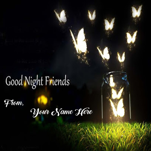 Friends Good Night Wishes Name Print Beautiful Pictures