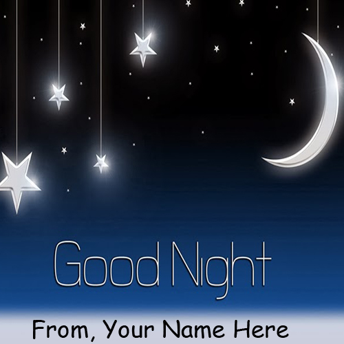 Name Writing Good Night Amazing Moon Star Card Pictures