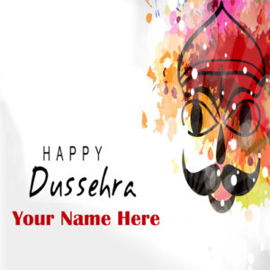 Custom Name Write Dussehra Festival Greeting Card Edit