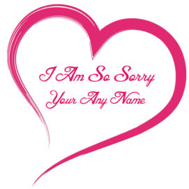 Sorry Name Write Beautiful Love Card Edit Online Free