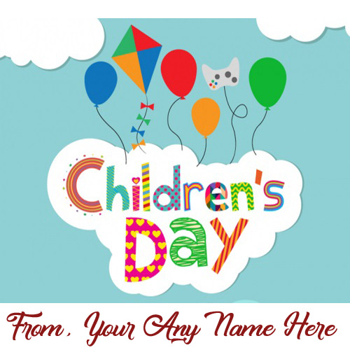 Write Name Children Day Wish Card Photo Editing Sent