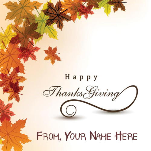 Beautiful Name Write Thanksgiving Day Card Pictures