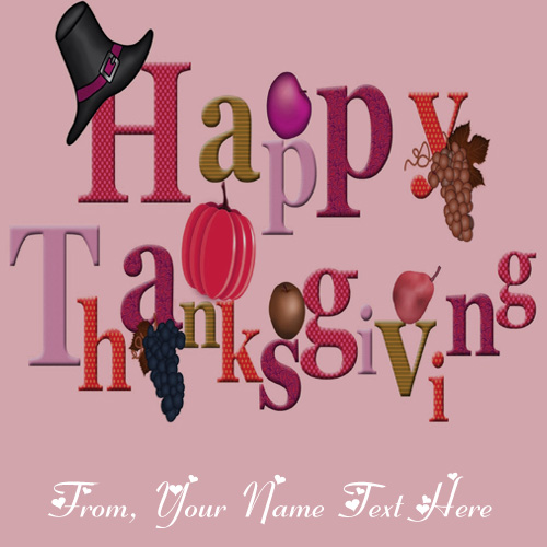 Write Name Happy Thanksgiving Day Wishes Friends Pictures