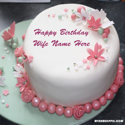 Beautiful Birthday Cake Wife Name Write Pictures Sent Status Images