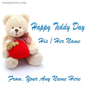 Girlfriend Name Happy Teddy Day Image Sent Online Create