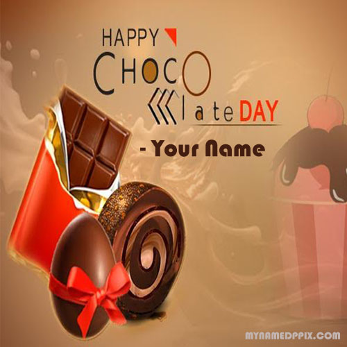 Happy Chocolate Day Greeting Card Write Name Picture Edit