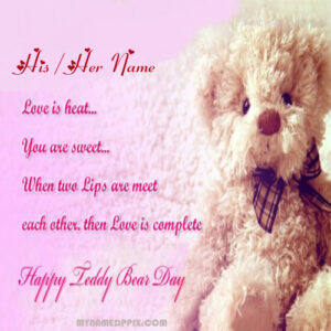 Happy Teddy Day Quotes Image Name Edit Photo Sent Online