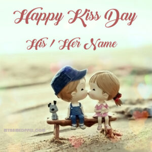 Name Write Happy Kiss Day Image Sent BF OR GF Name Wishes