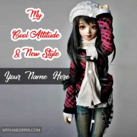 Cool Attitude New Stylish Barbie Doll Name Images Create