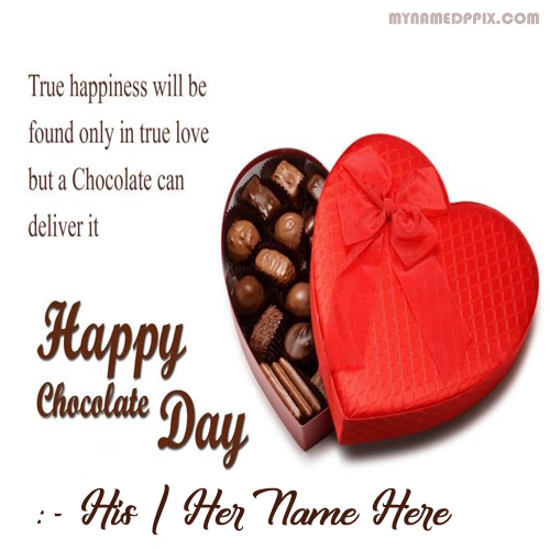 New Happy Chocolate Day Love Greeting Name Card Photo Sent