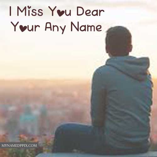 Dear Name Write Miss U Image Online Create Photo Edit