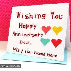Wishing U Happy Anniversary Dear Name Write Greeting Cards