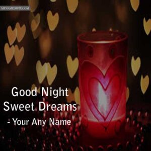 Write Name Good Night Wishes Lighting Candles Pictures Sent Edit