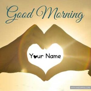 Create Name Wishes Good Morning Love Hand Sunset Pictures