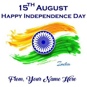 Happy Independence Day 2018 India Profile Pictures Name Write