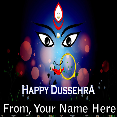 2018 Celebration Happy Dussehra Wishes Name Greeting Cards Photos