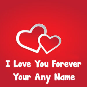 Write Name Love You Propose Forever Greeting Heart Cards Images