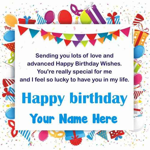 Advance Birthday Wishes Greeting Card Send Name Write
