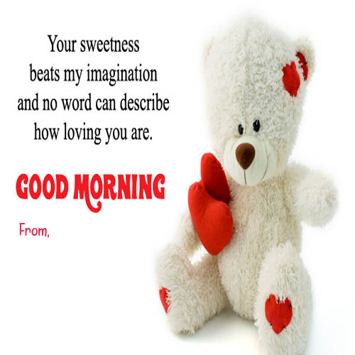 Teddy Morning Quotes Image With Name Pic_500X500