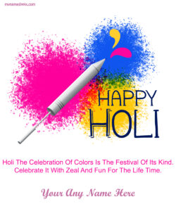 Happy Holi Blessing Messages Pictures Share Easy Your Name