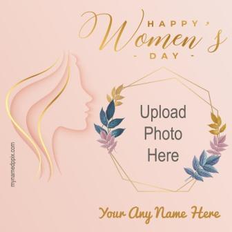Frame Create Online Happy Women’s Day Photo Download