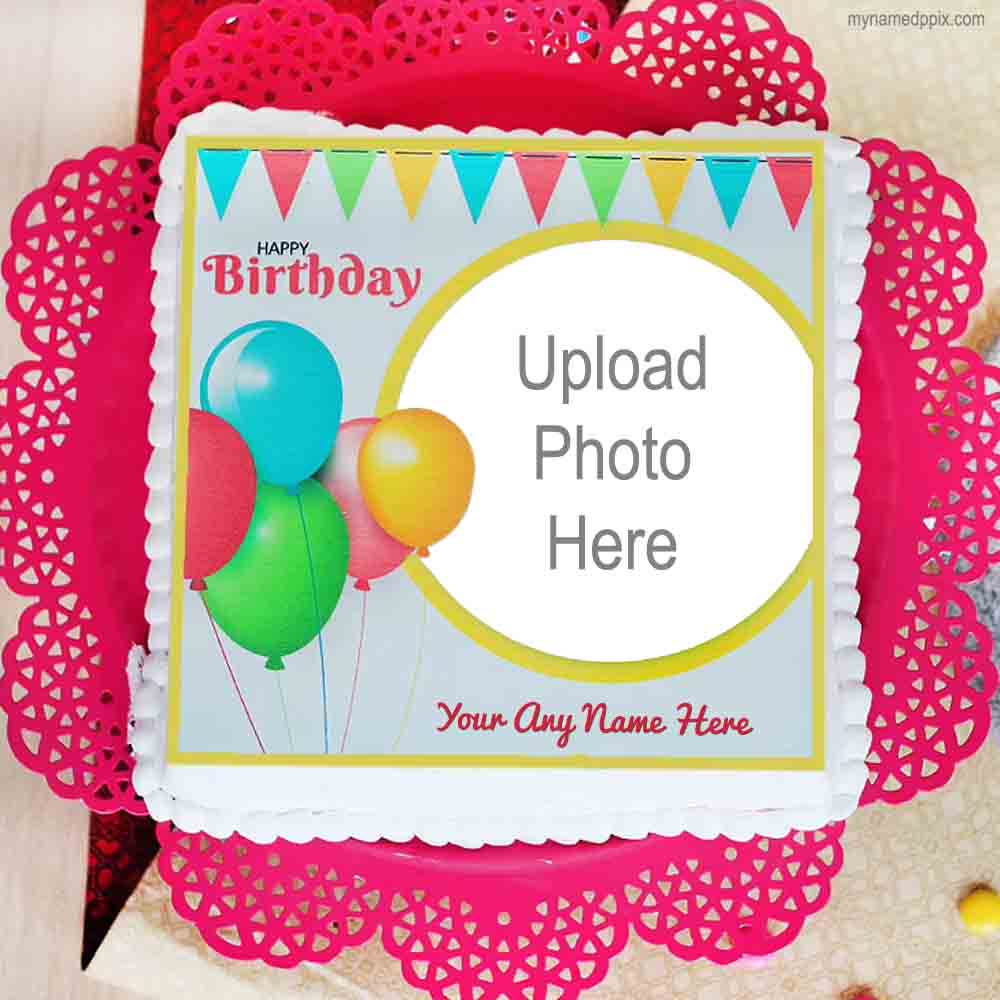 Birthday Cake With Name And Photo Wishes Free Option