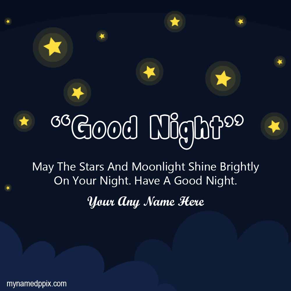 Create Good Night Quotes Pictures Customized Name