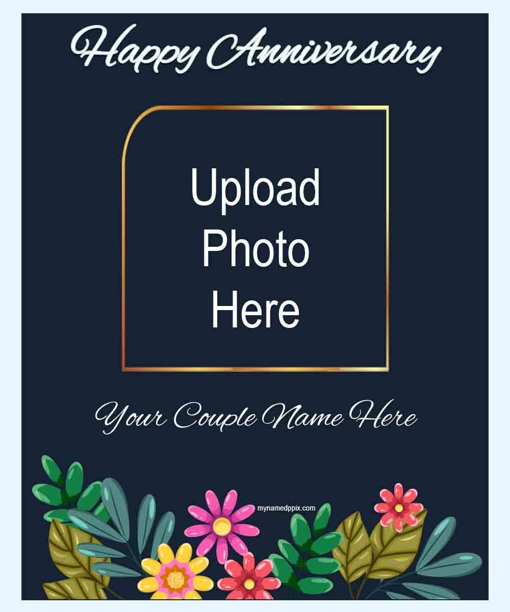 Customized Name Wishes Happy Anniversary Images Upload