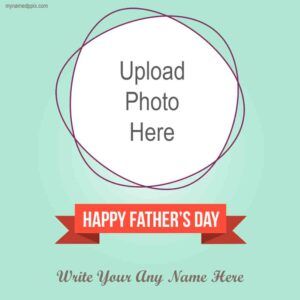 Edit Photo Printable Father’s Day WhatsApp Status Create Free