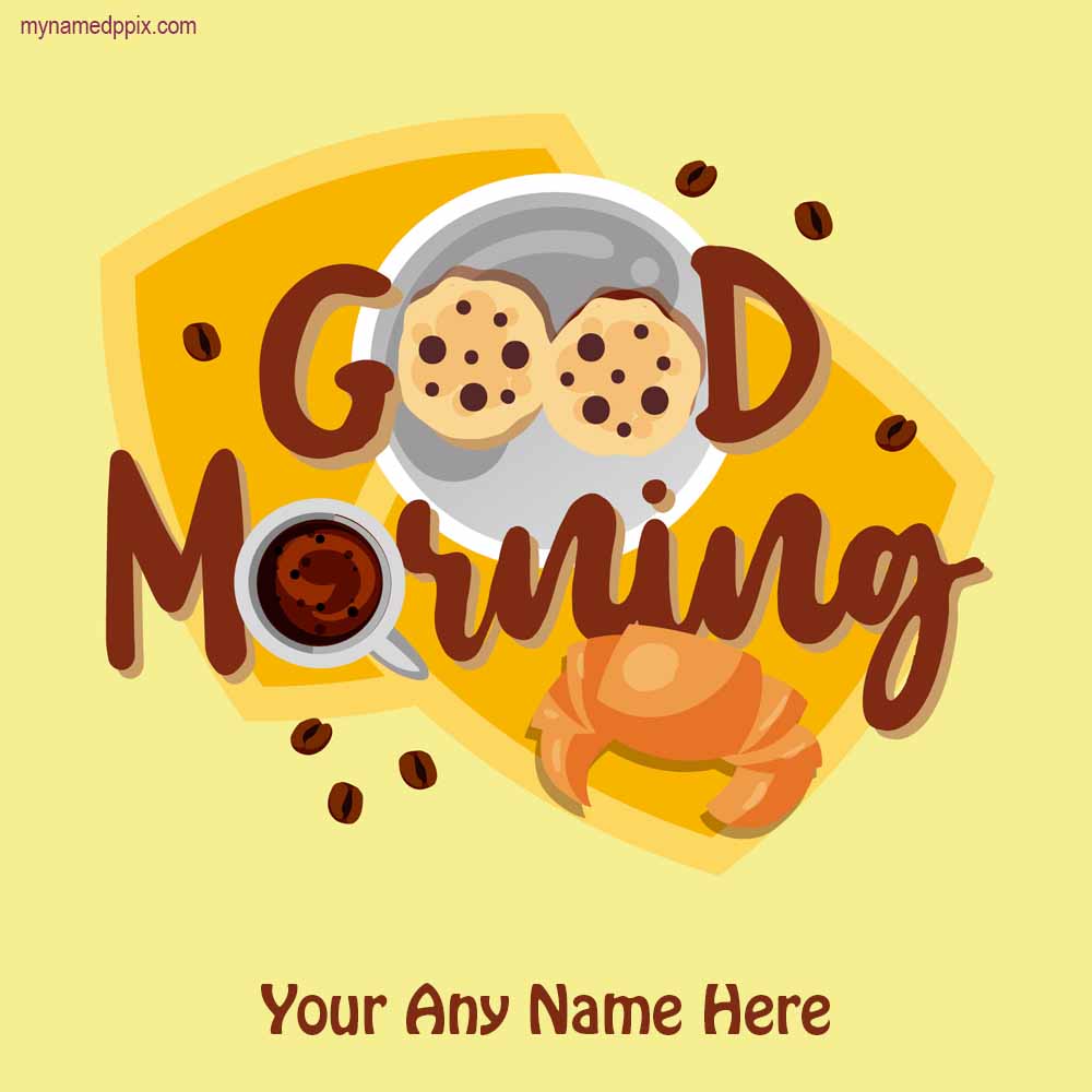 Free Edit Good Morning Photo Download Your Name Printable_1000X1000