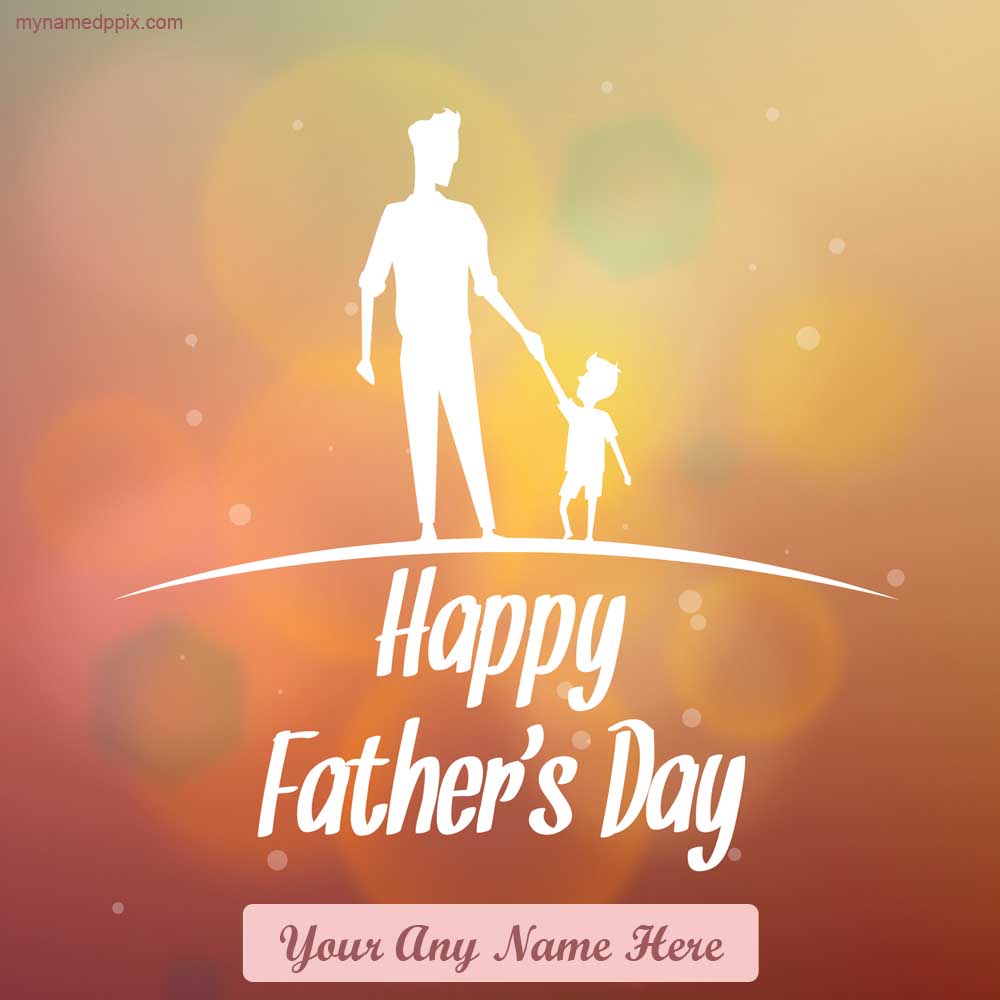 Free Name Wishes Happy Father’s Day 2023 Best Status