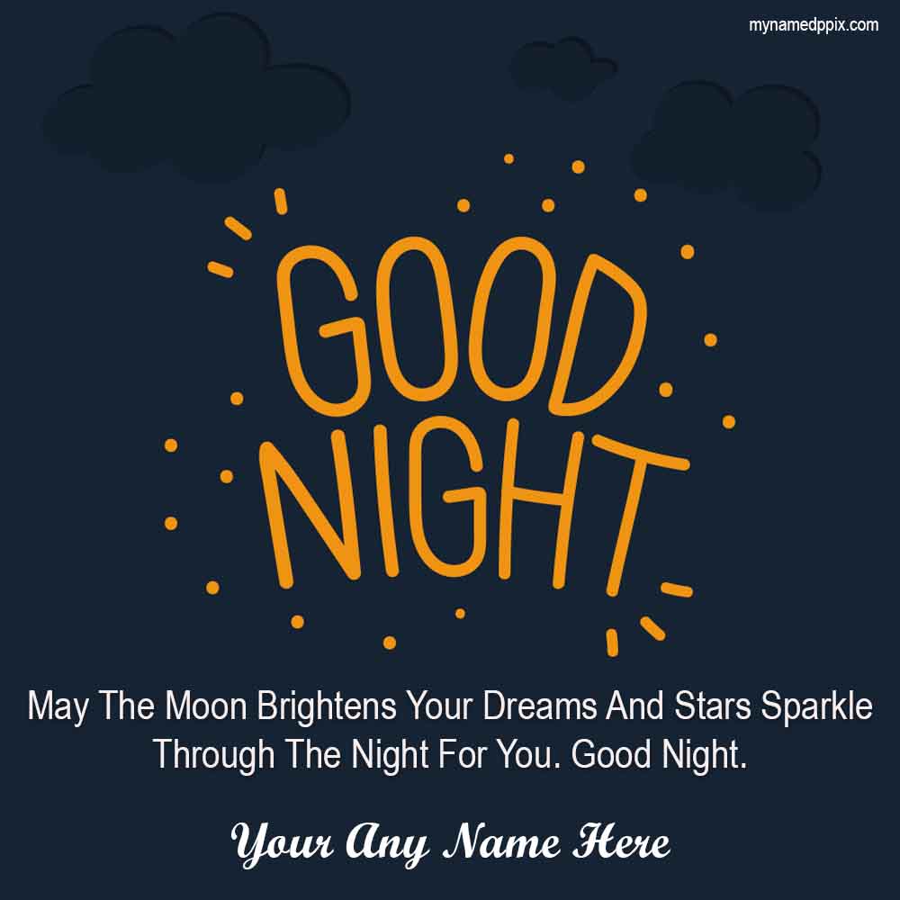 Good Night Greeting Card Maker Online Edit Name