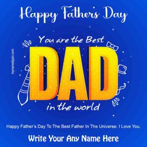 Happy Father’s Day Quotes Pictures Create By Name