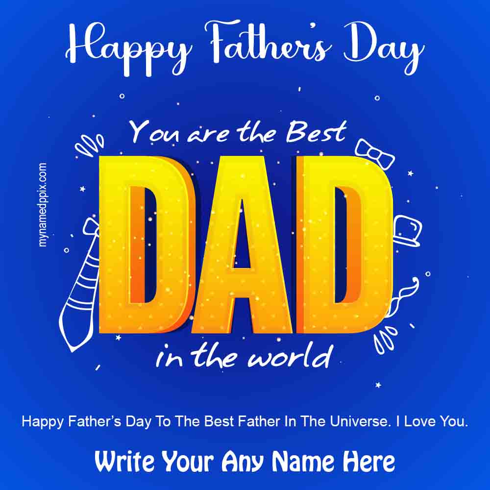 Happy Father’s Day Quotes Pictures Create By Name_1000X1000