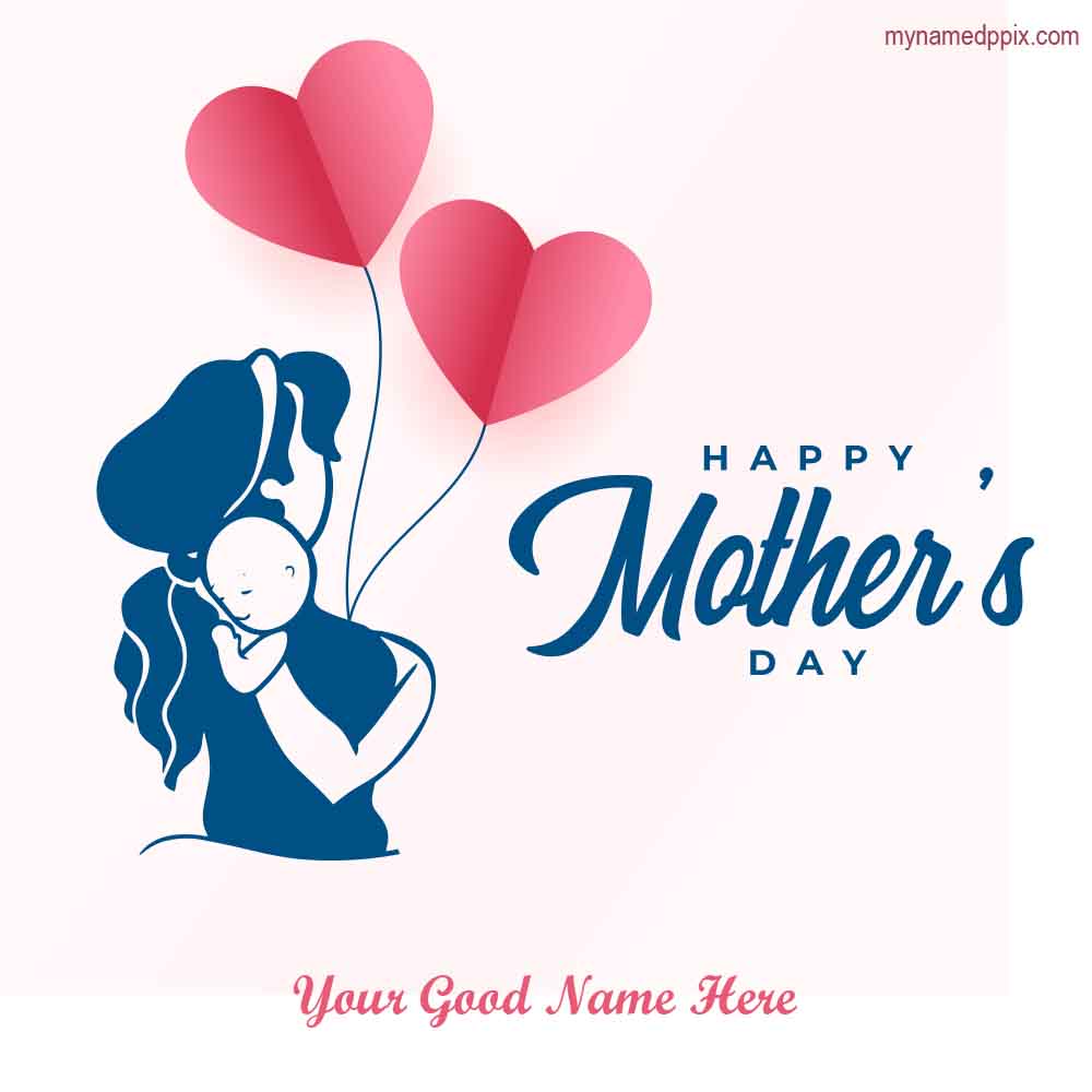 Make Your Name Mothers Day Images Editing Options Free