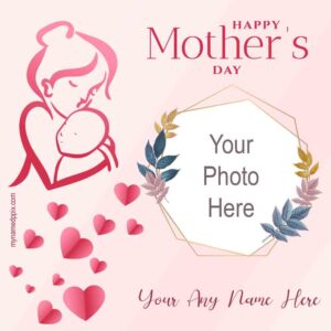 Make Your Name With Photo Mothers Day Celebration